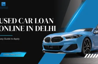 Used Car Loan Online in Delhi