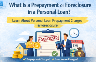 personal loan prepayment charges and foreclosure explained
