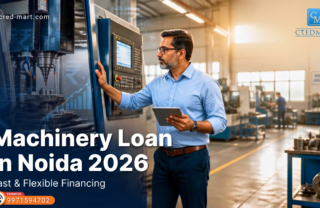 Machinery loan in Noida for manufacturers